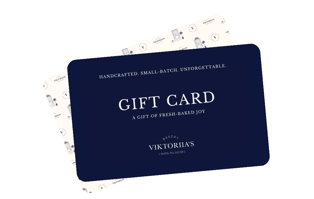 VIKTORIIA'S BAKERY GIFT CARD